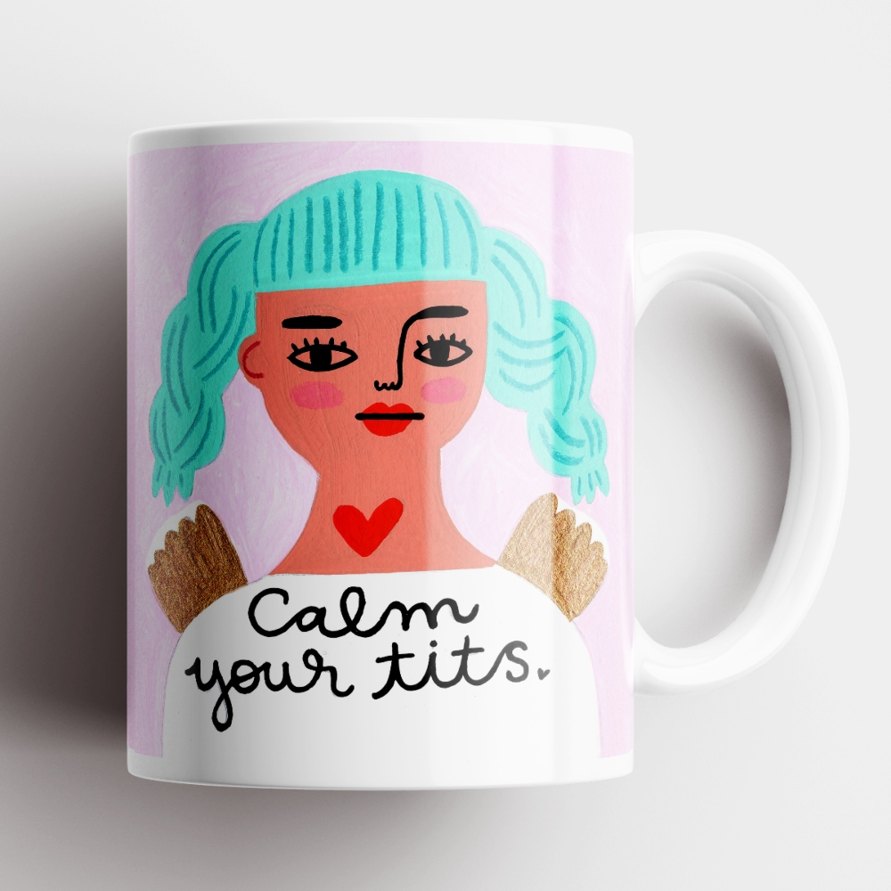 Calm Your Tits Mug-Disrupted Industries-Lima & Co