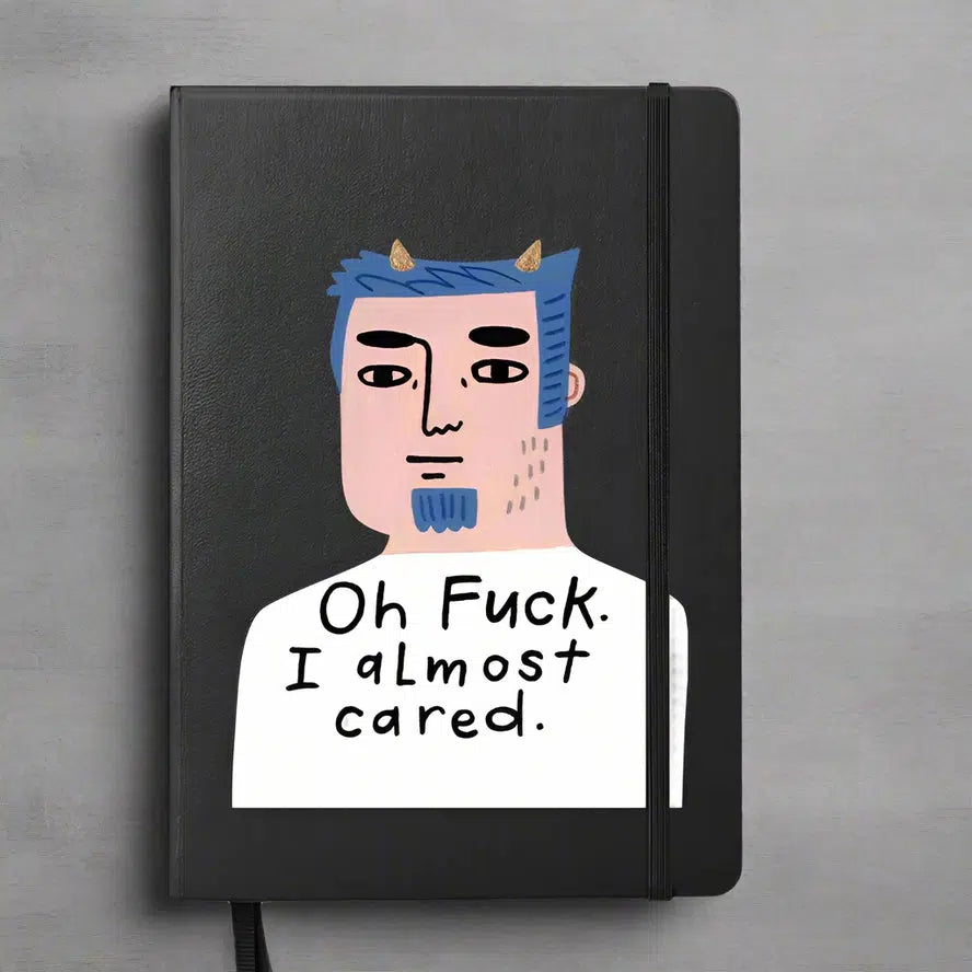 Oh Fuck I almost Cared, Grumpy Bastard Notebook-Disrupted Industries-Lima & Co